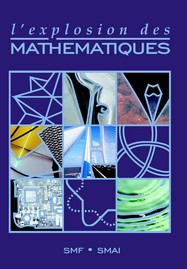 L'explosion des mathématiques (parution Juillet 2002)