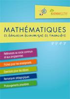 Mathématiques et éducation économique et financière<br>(Parution Septembre 2012)